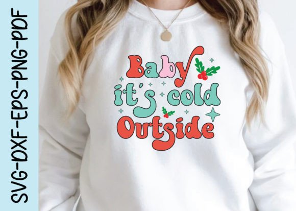 Baby It s Cold Outside, Retro Christmas Graphics and Crafts