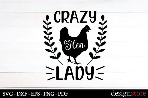 Crazy Hen Lady Svg: A Designer's Real-World Review