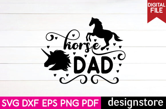 Horse Svg-horse Dad Graphics for Crafts & Business