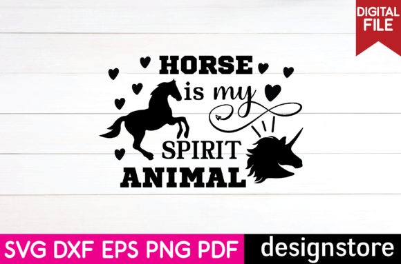 Horse Svg- Horse is My Spirit Animal