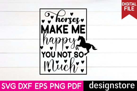 Horse Svg-horses Make Me Happy You Not S Graphics