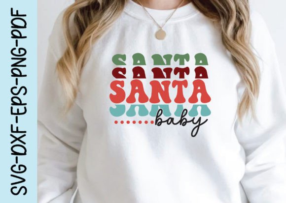 Santa Baby, Retro Christmas Svg Design for Graphics & Crafts