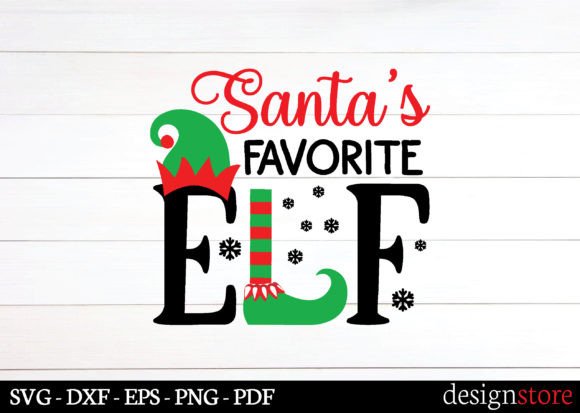 Santa s Favorite Elf Svg Graphics for Crafts