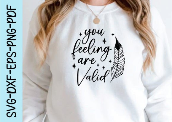You Feeling Are Valid Svg: A Designer's Take on Graphics and Crafts